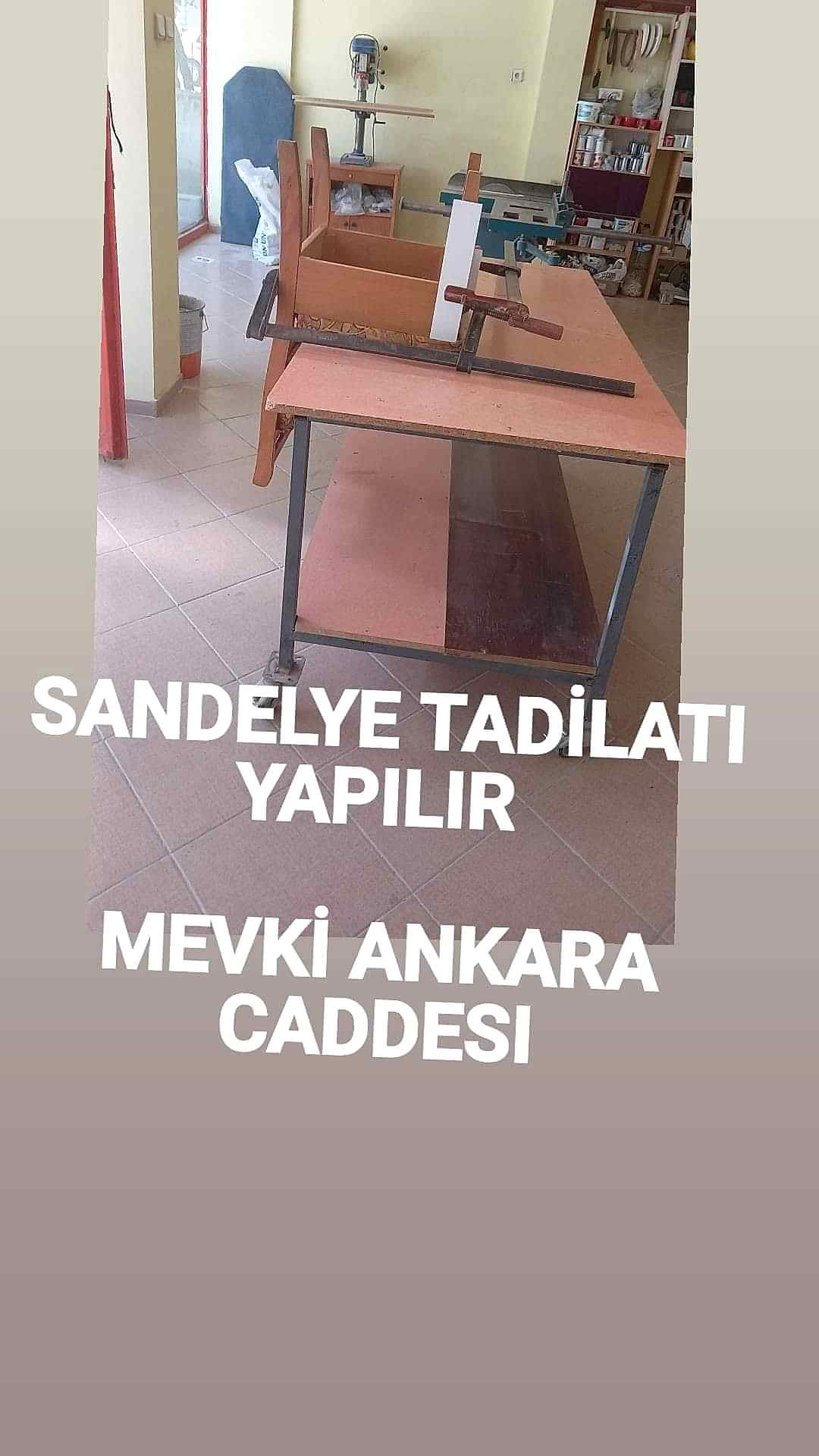 SANDELYE TADİLATI